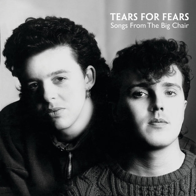 TEARS FOR FEARS - SONGS FROM BIG THE CHAIR