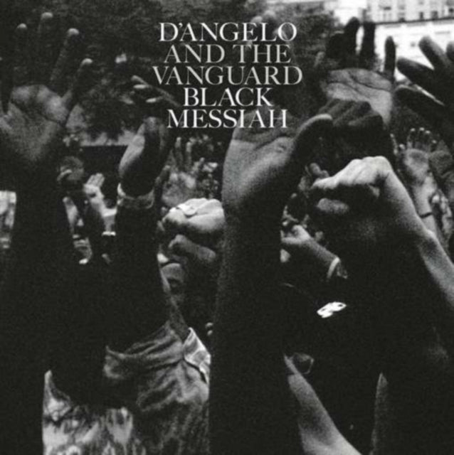 D'ANGELO & THE VANGUARD - BLACK MESSIAH